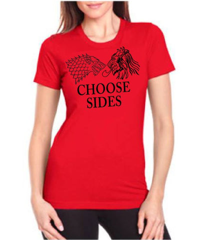 Choose Sides House Stark House Lannister GOT T-Shirt